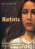Marietta. La piccola-grande storia di santa Maria Goretti