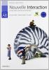 Nouvelle interaction. Livre pour l'�l�ve. Cahier d'activit�s. Moduli A-B. Con espansione online. Con CD Audio. Per la Scuola media