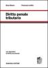 Diritto penale tributario. Con appendice di diritto processuale