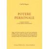Potere personale. La forza interiore e il suo effetto rivoluzionario