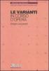 Le varianti in corso d'opera. Esempi e casi pratici