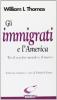 Gli immigrati e l'America. Tra il vecchio mondo e il nuovo