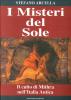 I misteri del sole. Il culto di Mithra nell'Italia antica