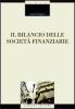 Il bilancio delle societ� finanziarie