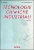 Tecnologie chimiche industriali. Con espansione online. Per gli Ist. tecnici e professionali. Con CD-ROM vol.3