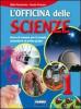 L' officina delle scienze. Per la Scuola media vol.3