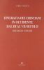 Epigrafia dei cristiani in Occidente dal III al VII secolo. Ideologia e prassi