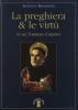 La preghiera & le virt� in san Tommaso d'Aquino