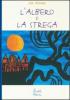 L' albero e la strega