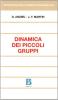 La dinamica dei piccoli gruppi