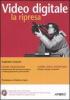 Video digitale: la ripresa