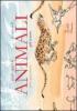 Animali. Con DVD