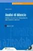 Analisi di bilancio. Metodi e strumenti per l'interpretazione delle dinamiche aziendali. Con CD-ROM