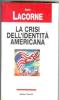 La crisi dell'identit� americana
