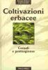 Coltivazioni erbacee. Cereali e proteaginose