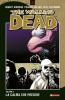 La calma che precede. The walking dead vol.7