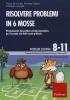 Risolvere i problemi in sei mosse. Potenziamento del problem solving matematico per il secondo ciclo della scuola primaria. CD-ROM