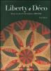 Liberty e D�co. Mezzo secolo di stile italiano (1890-1940)