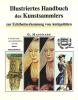 Illustriertes Handbuch des Kunstsammlers zur Echtheitserkennung von Antiquit�ten vol.1