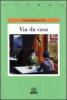 Via da casa