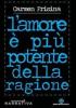 L' amore � pi� potente della ragione
