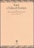 Kant e l'idea d'Europa. Atti del Convegno (Genova, 6-8 maggio 2004)
