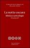 La notte oscura. Mistica e psicologia