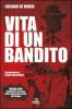 Vita di un bandito