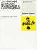 Lo spirito del capitalismo democratico e il cristianesimo
