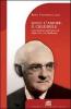 Solo l'amore � credibile. Una rilettura dell'opera di Hans Urs von Balthasar