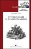 Estudios sobra el g�nero picaresco. Ediz. italiana