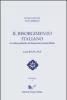 Il Risorgimento italiano. Le culture politiche che hanno fatto l'unit� d'Italia