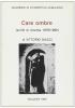 Care ombre. Scritti di cinema (1976-1992)