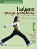Italiano senza problemi. Vol. C: La comunicazione-Le quattro abilit�-Storia e geografia della lingua. Per la Scuola media