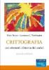 Crittografia. Con elementi della teoria dei codici