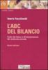 L' ABC del bilancio. Guida alla lettura e all'interpretazione del rendiconto annuale