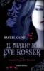 Il diario di Eve Rosser. I vampiri di Morganville vol.1