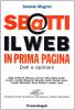 Sbatti il Web in prima pagina. Dati e opinioni