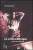 La scienza del sogno. Scritti critici 1992-2009