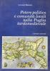 Potere politico e comunit� locali nella Puglia tardo rinascimentale