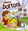 L' albero dei bottoni. 3 anni. Per la Scuola materna