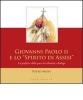Giovanni Paolo II e lo �spirito di Assisi�