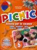 Picnic. Attivit� per le vacanze. Con Librotest. Per la 5� classe elementare
