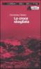 La croce sbagliata. Le inchieste di Giulio Alberti e Luigi Grosso vol.1