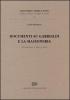 Documenti su Garibaldi e la massoneria (rist. anast. Alessandria, 1914)