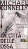 La citt� delle ossa