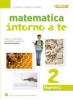 Matematica intorno. Numeri-Figure. Con quaderno. Con espansione online. Per la Scuola media vol.2