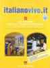Italianovivo.it. Volume B. Grammatica e linguistica. Per il biennio vol.2