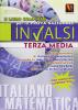 Il libro completo per la quarta prova invalsi. Esame di terza media