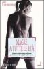 Magre a tutte le et�